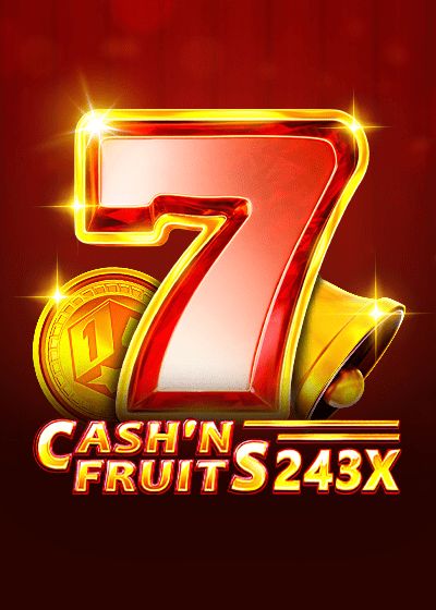 Cash'n Fruits 243 X - 1spin4win