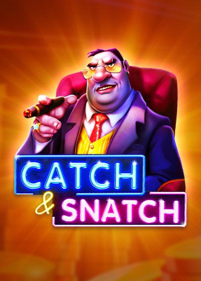 Catch & Snatch - Belatra