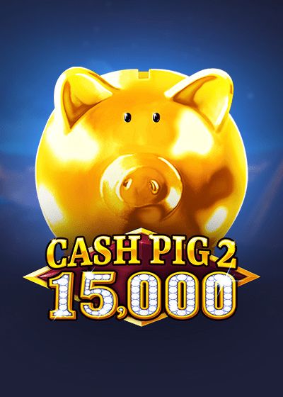 Cash Pig 2 15,000 - Booming Games