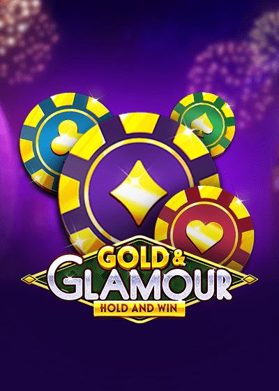 Gold & Glamour Hold and Win - Booming Games
