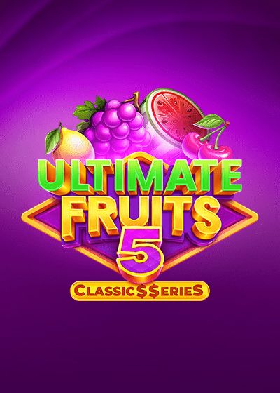 Ultimate Fruits 5: Classic$$erieS - NetGame