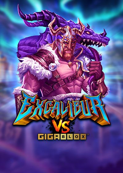 Excalibur VS Gigablox - Reelplay